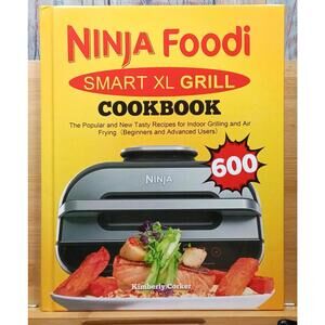 Ninja‎ Foodi Smart XL Grill Cookbook